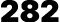 282