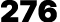276