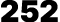 252