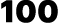 100