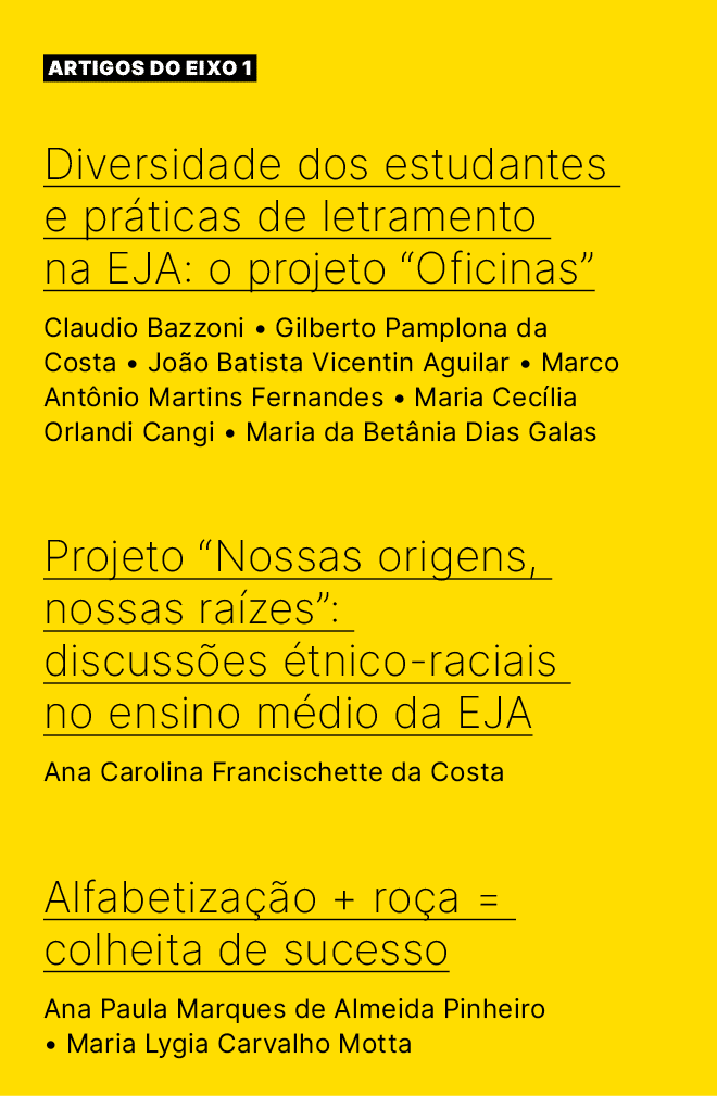  ARTIGOS do eixo 1 Diversidade dos estudantes e pr ticas de letramento na EJA: o projeto “Oficinas” Claudio Bazzoni ...
