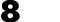 8