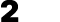 2