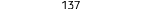 137