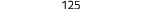 125