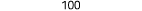 100 