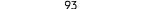 93