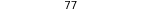 77