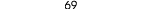69