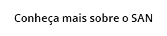 Conhe a mais sobre o SAN