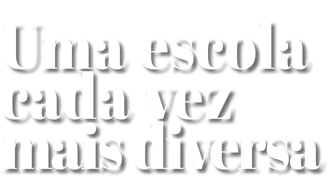 Uma escola cada vez mais diversa