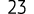 23