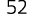 52