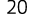 20