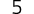 5