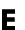 E