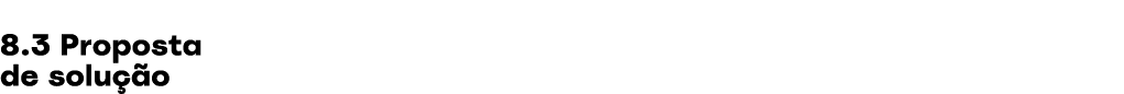 8.3 Proposta de solu o