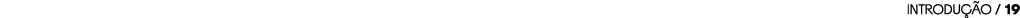 INTRODU O / 19